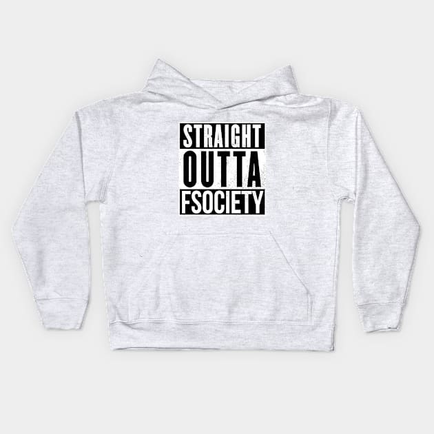 Straight outta fsociety Kids Hoodie by Ward